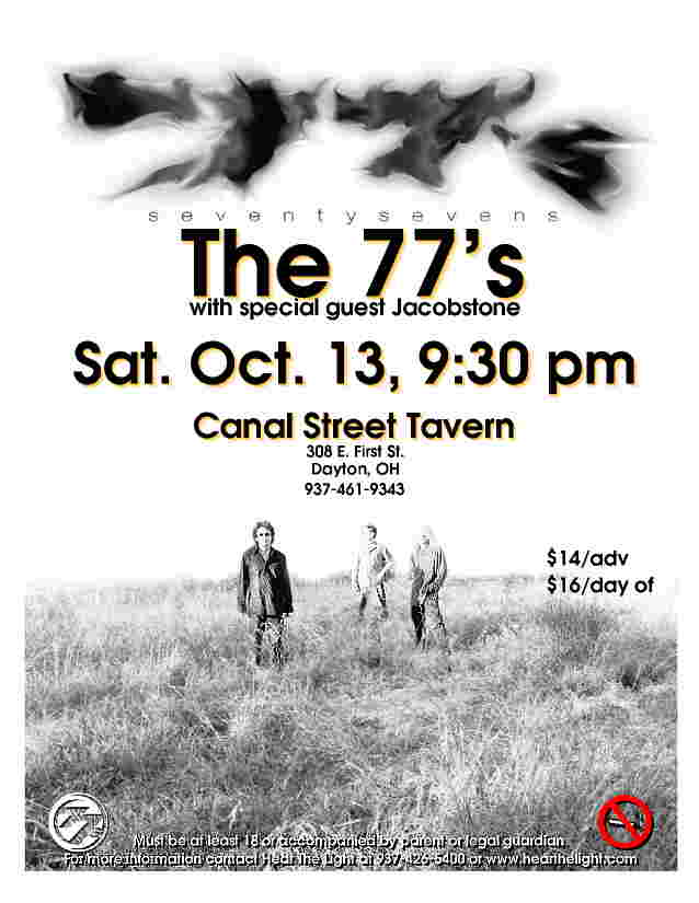The 77's with special guests Jacobtone Saturday October 13, 2001 Canal Street Tavern